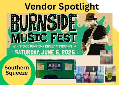 Southern Squeeze Brings Refreshing Drinks to Burnside Music Fest in Historic Downtown Ripley